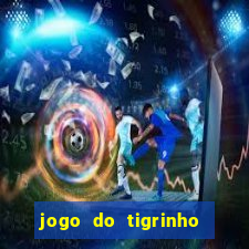 jogo do tigrinho bonus de cadastro