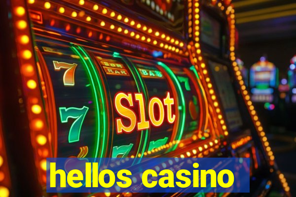 hellos casino