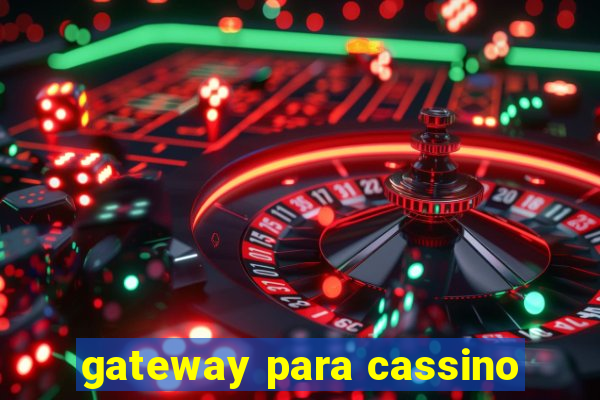 gateway para cassino