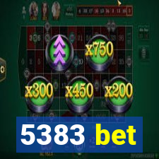 5383 bet