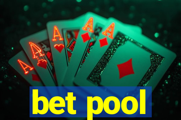 bet pool