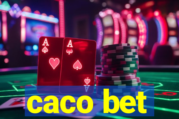 caco bet