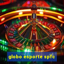 globo esporte spfc