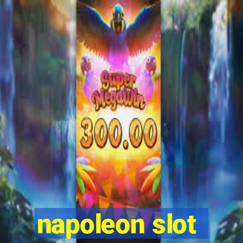 napoleon slot