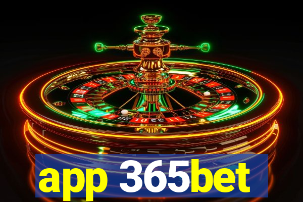 app 365bet