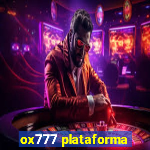 ox777 plataforma