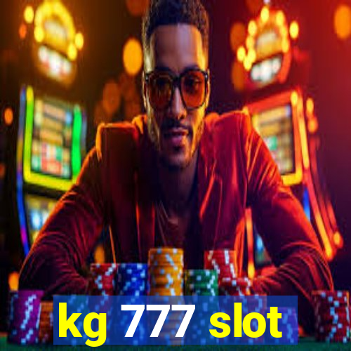 kg 777 slot