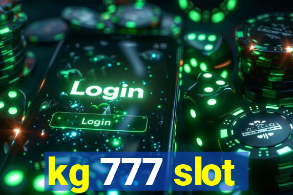 kg 777 slot