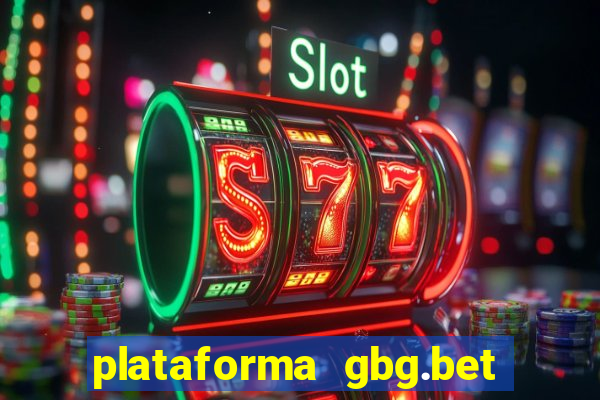 plataforma gbg.bet é confiável