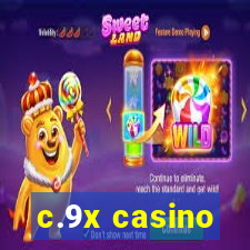 c.9x casino