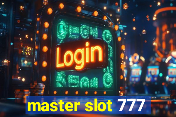 master slot 777