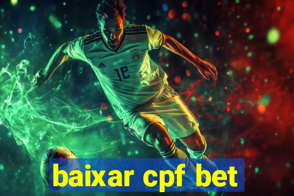 baixar cpf bet