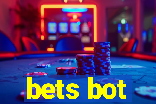 bets bot