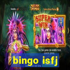 bingo isfj