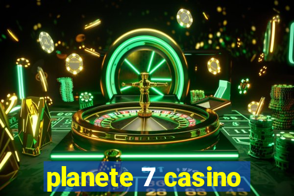 planete 7 casino