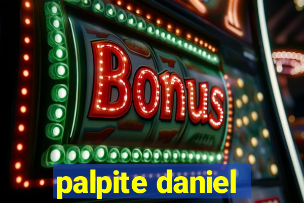 palpite daniel