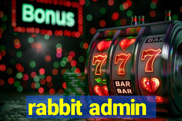 rabbit admin