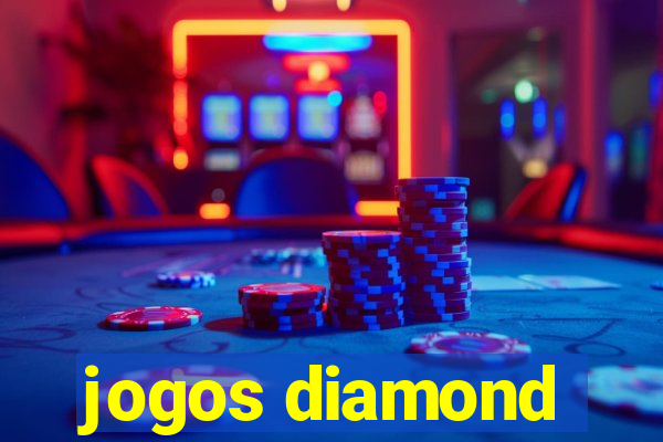 jogos diamond