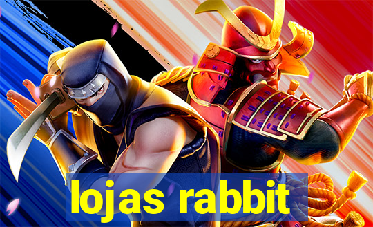 lojas rabbit