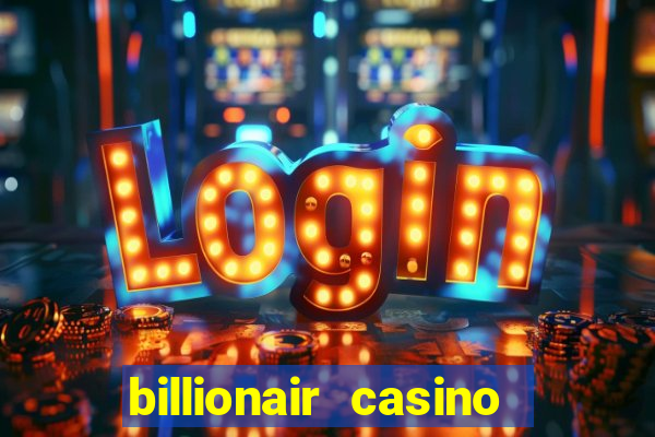 billionair casino free chips