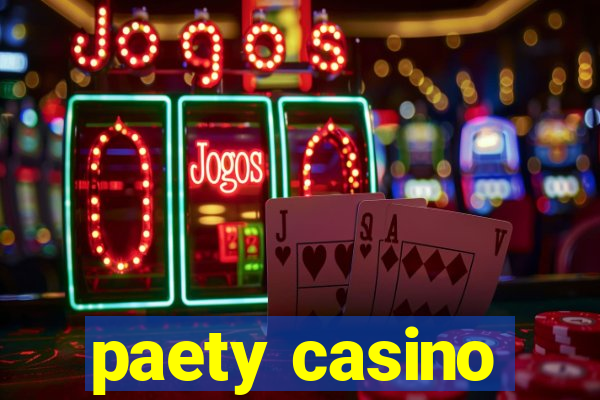 paety casino