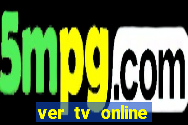 ver tv online gr谩tis futebol