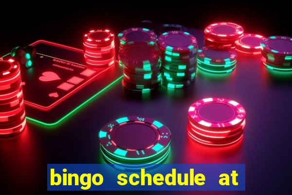 bingo schedule at mohegan sun