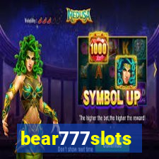 bear777slots