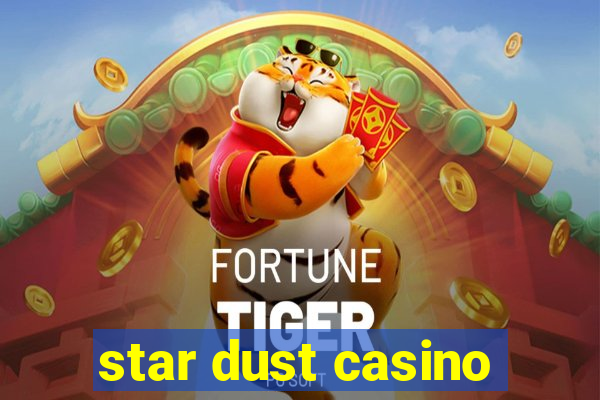 star dust casino