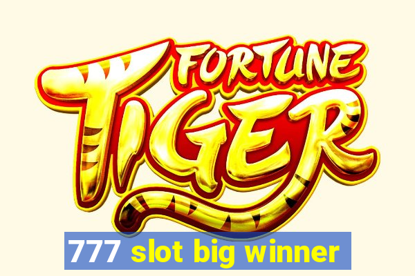 777 slot big winner