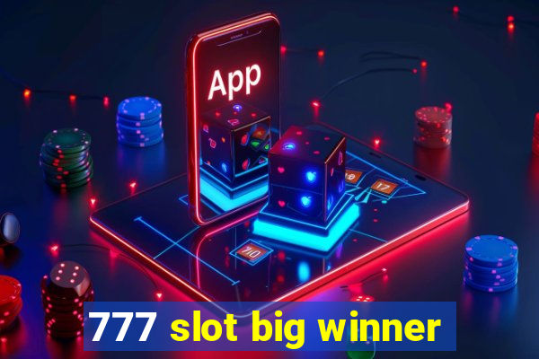 777 slot big winner