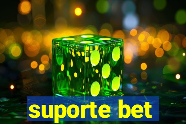 suporte bet