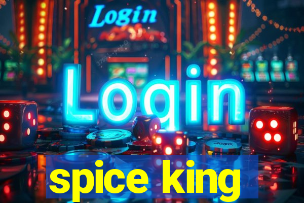 spice king