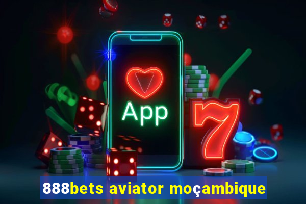 888bets aviator moçambique