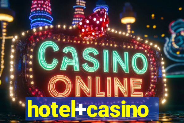 hotel+casino