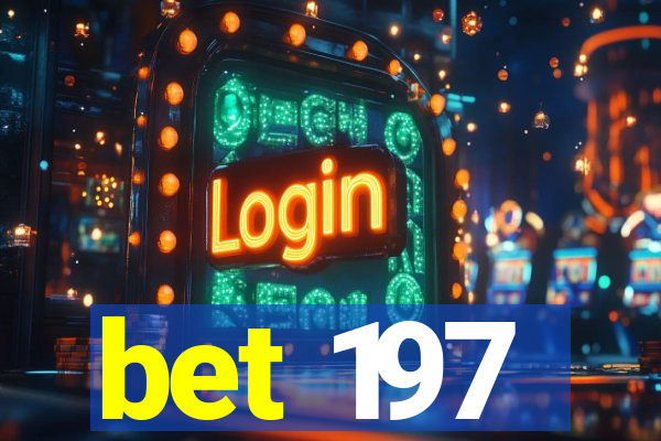 bet 197