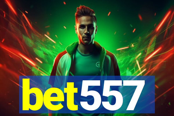 bet557