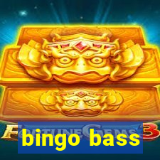 bingo bass