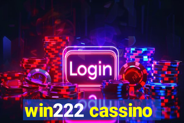 win222 cassino