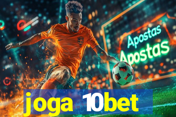 joga 10bet