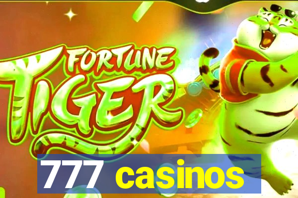 777 casinos