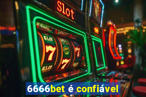 6666bet é confiável