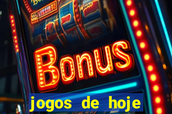 jogos de hoje quanto ta pagando