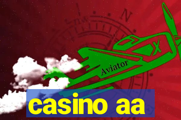 casino aa