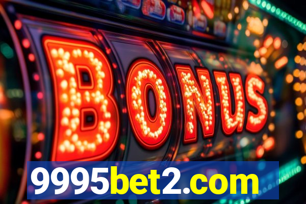 9995bet2.com