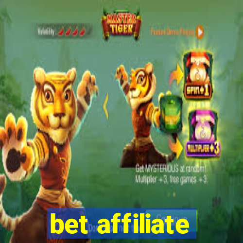 bet affiliate