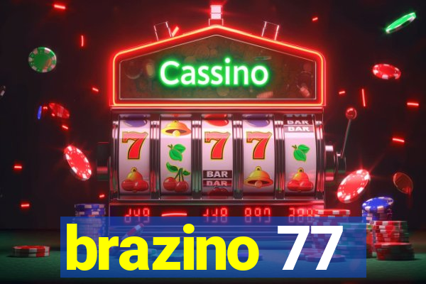 brazino 77