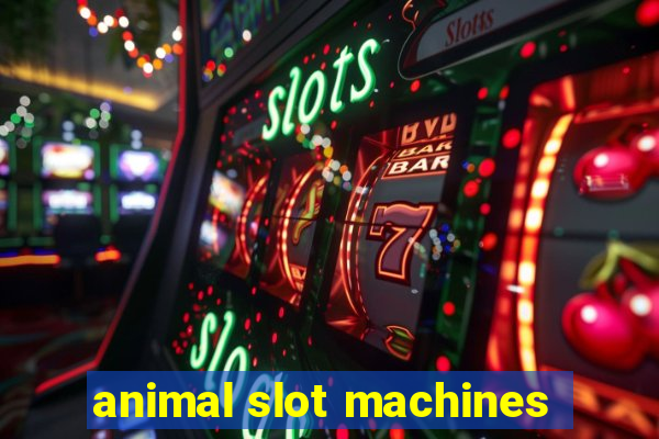 animal slot machines