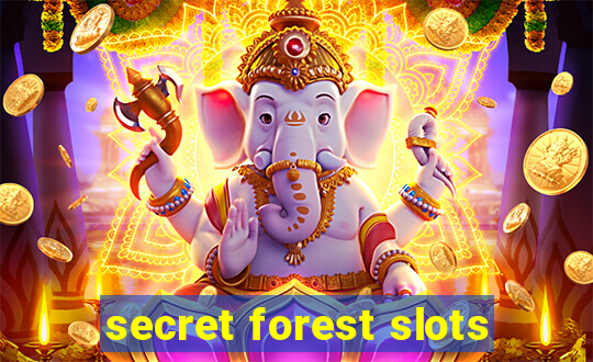 secret forest slots