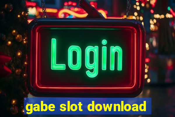 gabe slot download